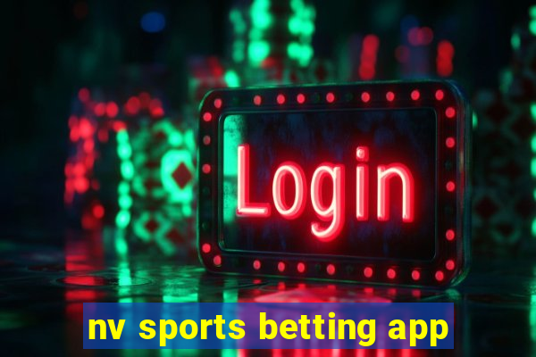 nv sports betting app